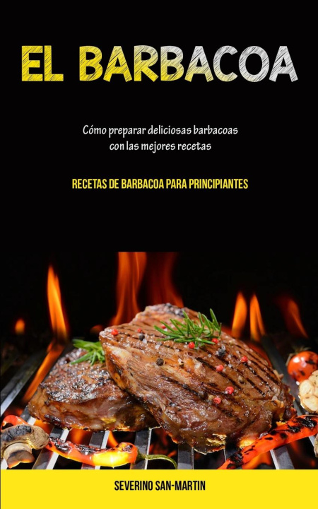 Knjiga El Barbacoa Severino San-Martin