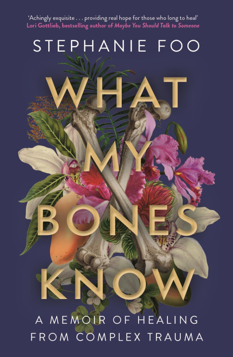 Kniha What My Bones Know 