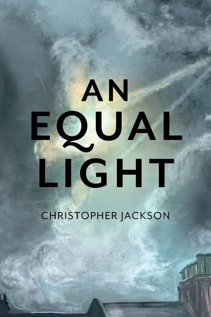 Knjiga Equal Light Christopher Jackson