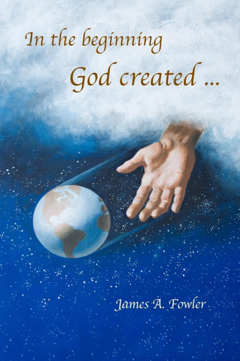 Buch In the Beginning God Created ... James Fowler