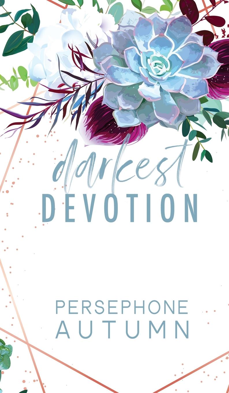 Knjiga Darkest Devotion Persephone Autumn