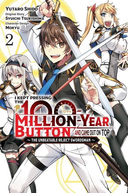 Book I Kept Pressing the 100-Million-Year Button and Came Out on Top, Vol. 2 (manga) 