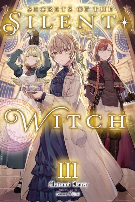 Carte Secrets of the Silent Witch, Vol. 3 