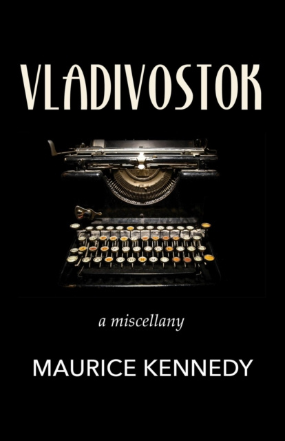 E-book Vladivostock Maurice Kennedy