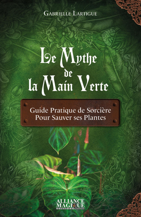 Kniha Le Mythe de la Main Verte Lartigue