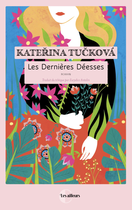 Könyv Les Dernières Déesses Tucková