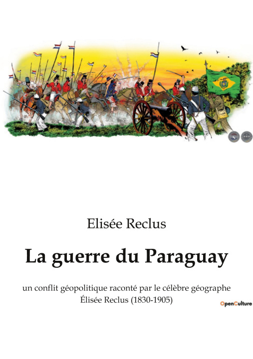 Knjiga La guerre du Paraguay Reclus