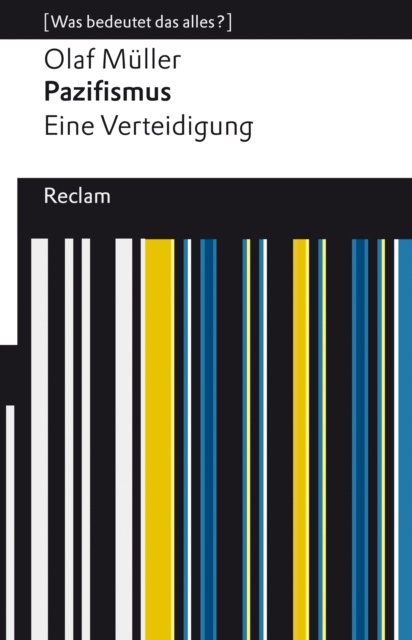 E-book Pazifismus. Eine Verteidigung Olaf L. Muller