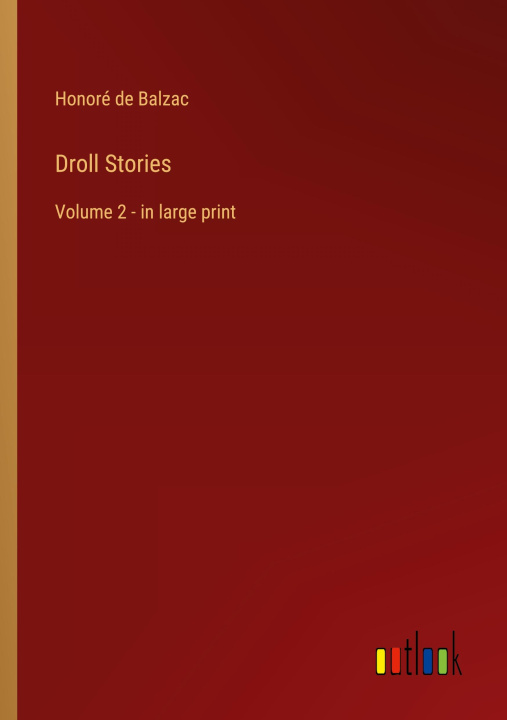 Knjiga Droll Stories Honoré de Balzac