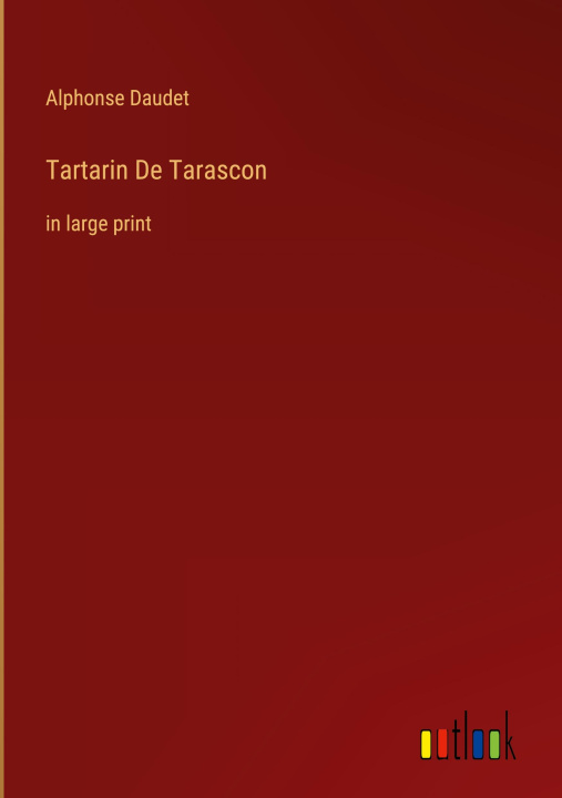Книга Tartarin De Tarascon 