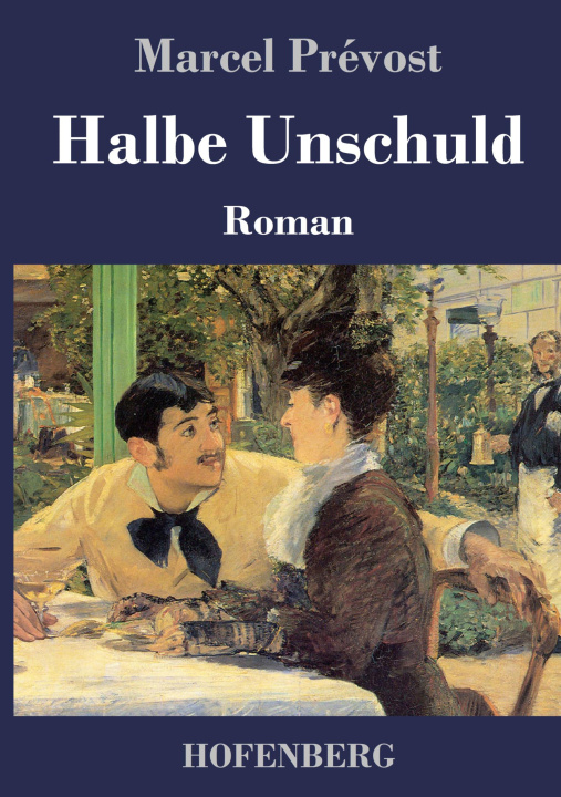 Boek Halbe Unschuld Marcel Prévost