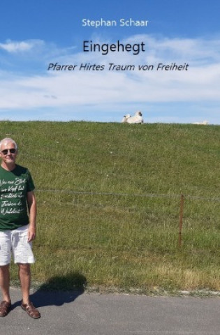 Knjiga Eingehegt Stephan Schaar