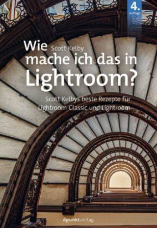 Buch Wie mache ich das in Lightroom? Isolde Kommer