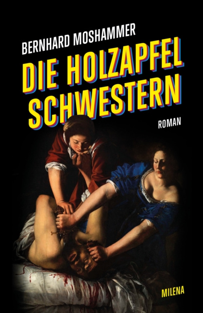 E-knjiga Die Holzapfel Schwestern Bernhard Moshammer