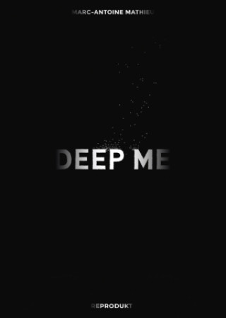 Könyv Deep Me Marc-Antoine Mathieu