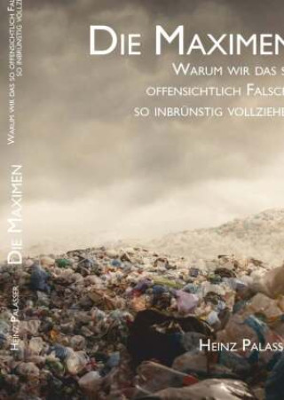 Knjiga Die Maximen Heinz Palasser