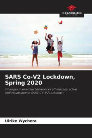 Knjiga SARS Co-V2 Lockdown, Spring 2020 Ulrike Wychera