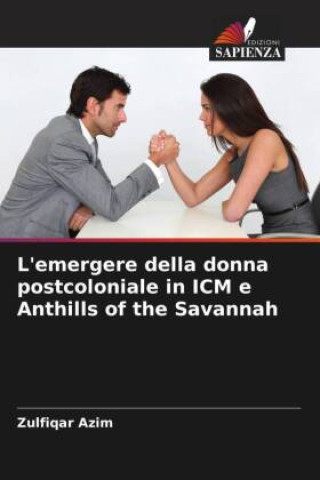 Książka L'emergere della donna postcoloniale in ICM e Anthills of the Savannah 