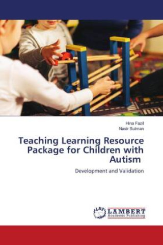 Knjiga Teaching Learning Resource Package for Children with Autism Nasir Sulman
