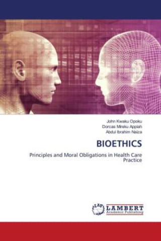 Knjiga BIOETHICS Dorcas Mireku Appiah