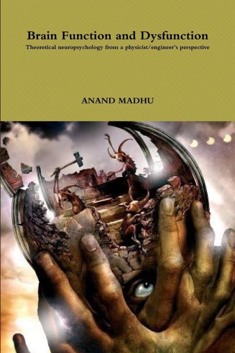 Knjiga Brain Function and Dysfunction Anand Madhu