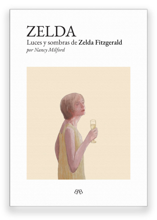Carte Zelda: Luces y sombras de Zelda Fitzgerald 