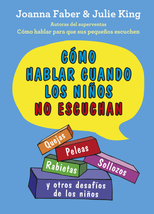 Книга CÓMO HABLAR CUANDO LOS NIÑOS NO ESCUCHAN JOANNA FABER