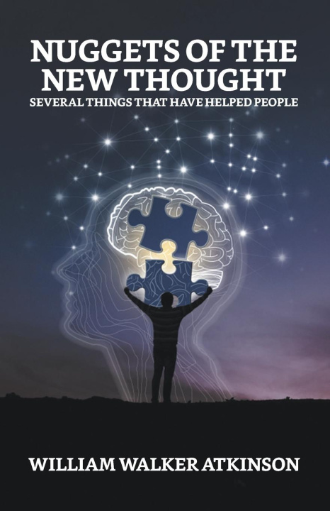 Knjiga Nuggets of the New Thought William Walker Atkinson