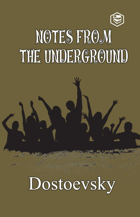 Knjiga Notes From Underground Fyodor Dostoyevsky