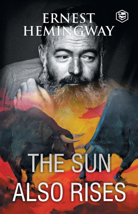Kniha The Sun Also Rises Ernest Hemingway