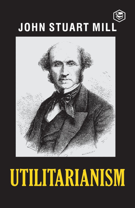 Knjiga Utilitarianism John Stuart Mill