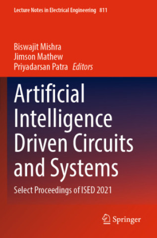 Boek Artificial Intelligence Driven Circuits and Systems Biswajit Mishra