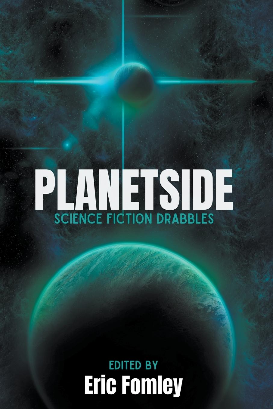 Knjiga Planetside Eric Fomley