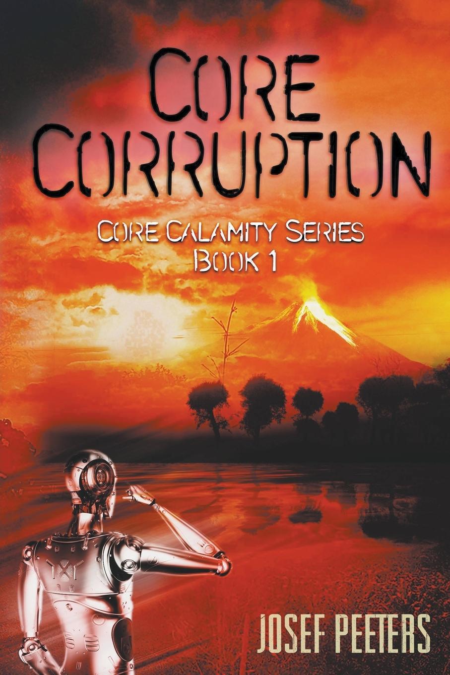 Knjiga Core Corruption Josef Peeters