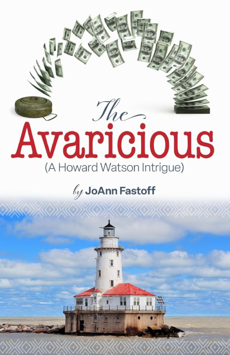 Book The Avaricious JoAnn Fastoff