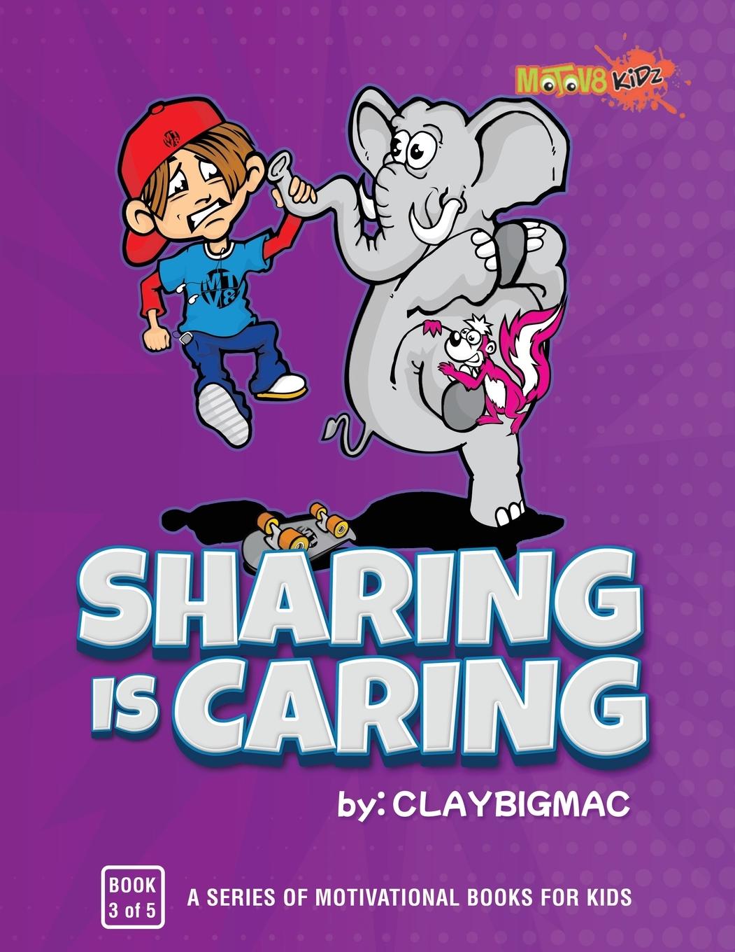 Knjiga Sharing is Caring ClayBigmac