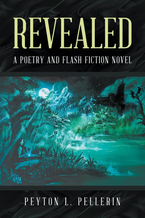 Knjiga REVEALED Peyton L. Pellerin