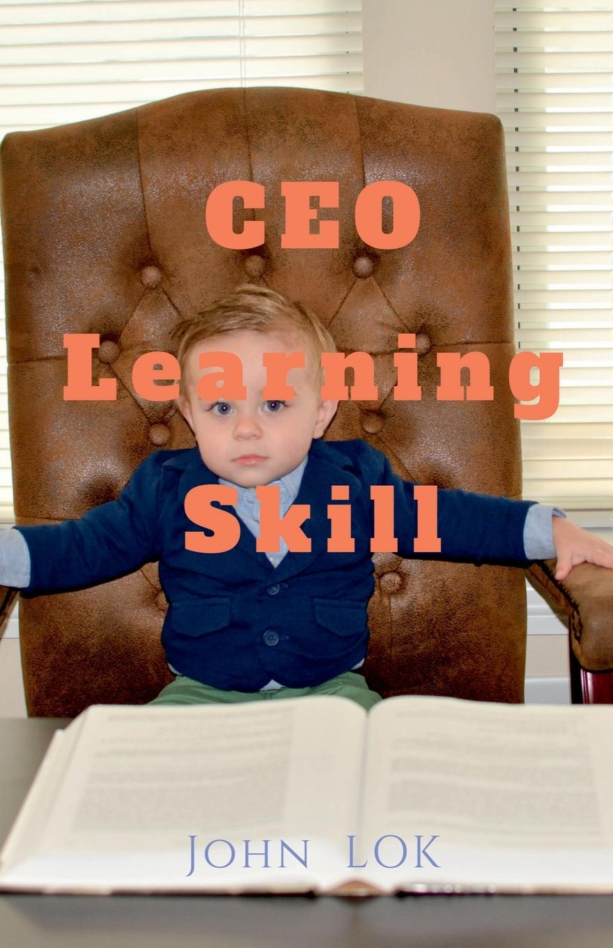 Knjiga CEO Learning Skill John Lok