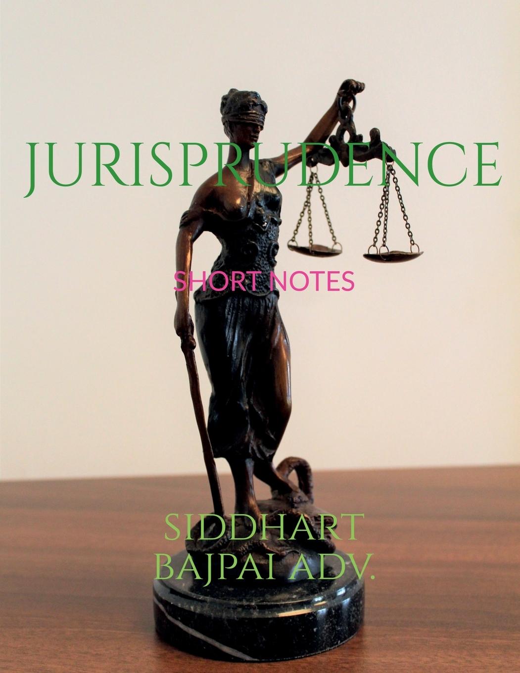 Knjiga JURISPRUDENCE Advocate Siddhart