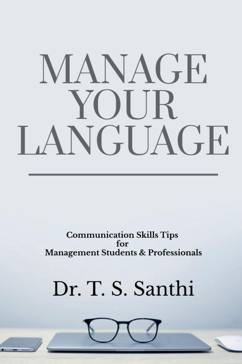 Knjiga MANAGE YOUR LANGUAGE Dr. T.