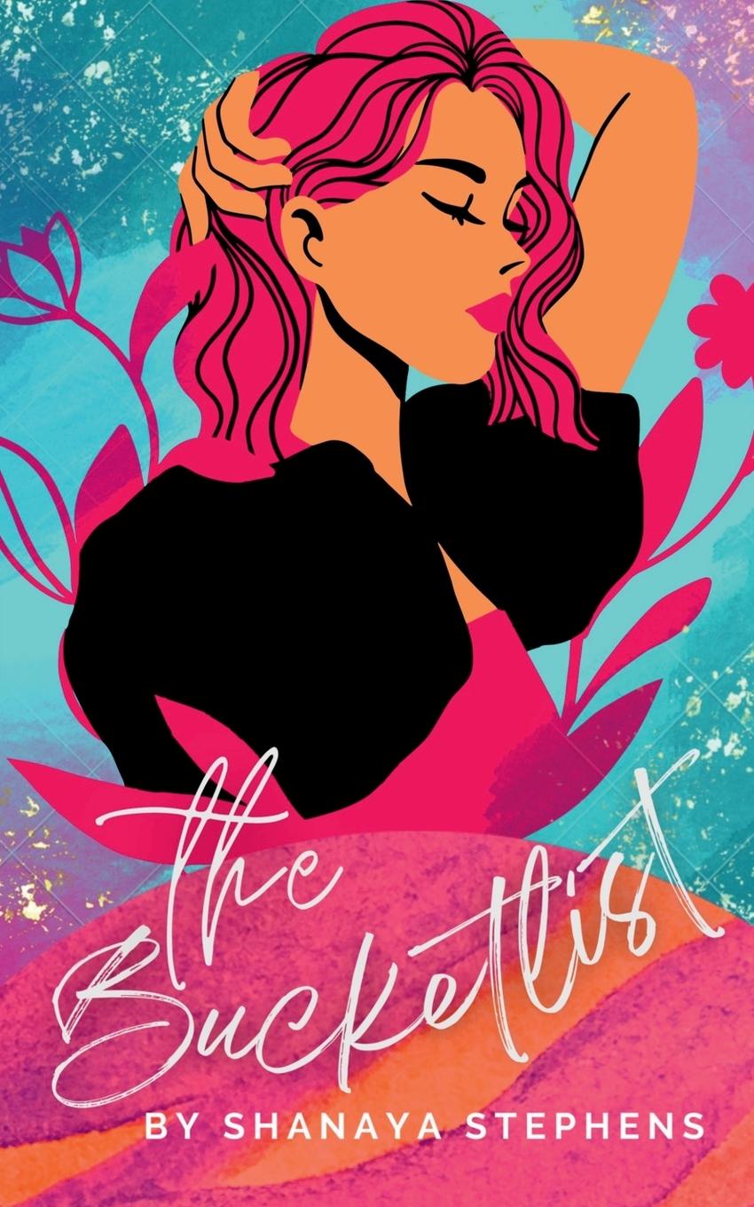 Kniha The Bucketlist Shanaya Stephens