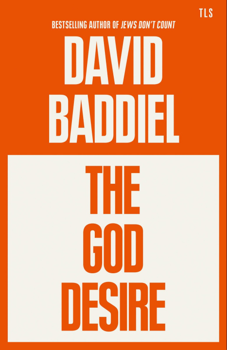 Книга God Desire David Baddiel