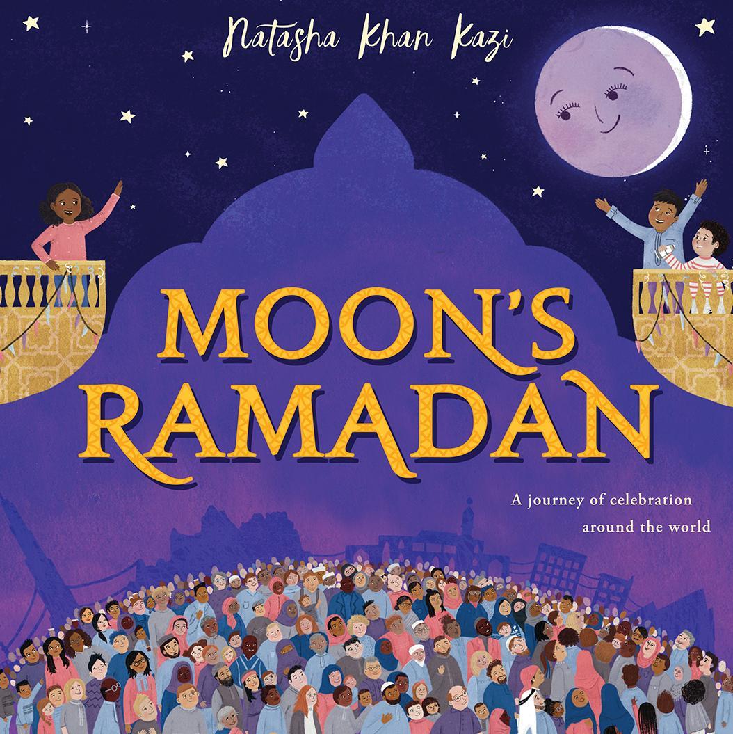Книга Moon's Ramadan Natasha Khan Kazi