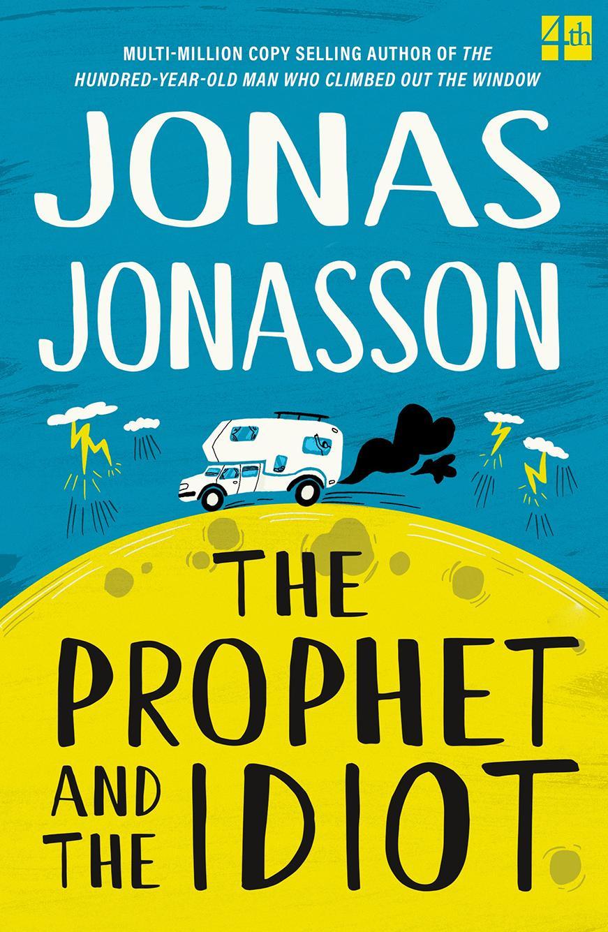 Book Prophet and the Idiot Jonas Jonasson