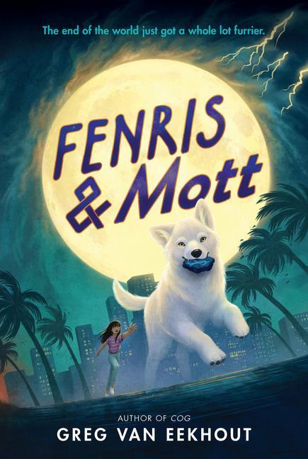 Kniha Fenris & Mott Greg van Eekhout