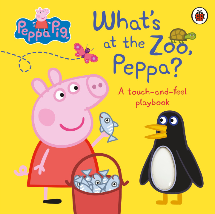 Kniha Peppa Pig: What's At The Zoo, Peppa? Peppa Pig