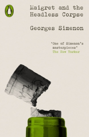 Kniha Maigret and the Headless Corpse Georges Simenon
