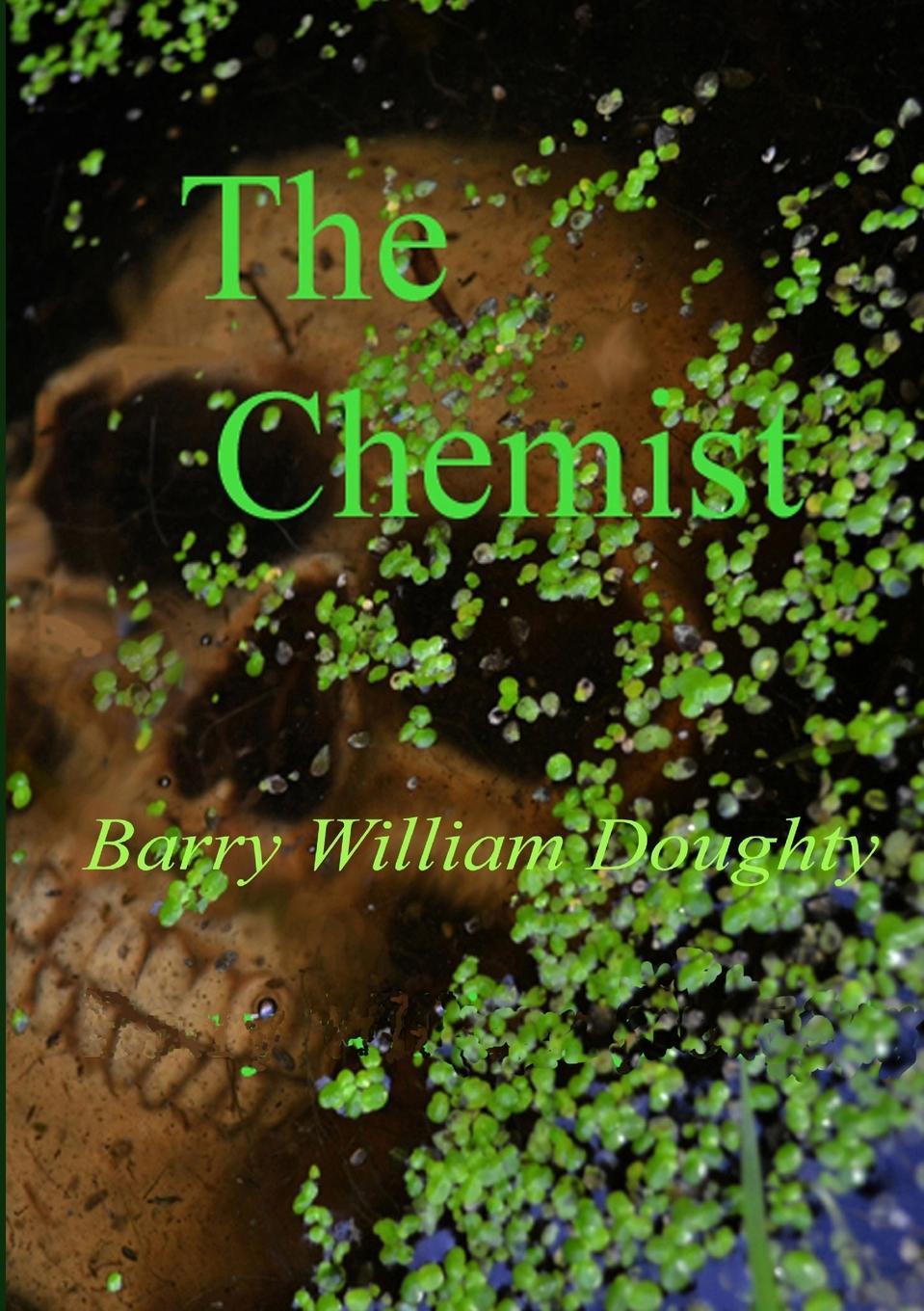 Knjiga The Chemist Barry William Doughty