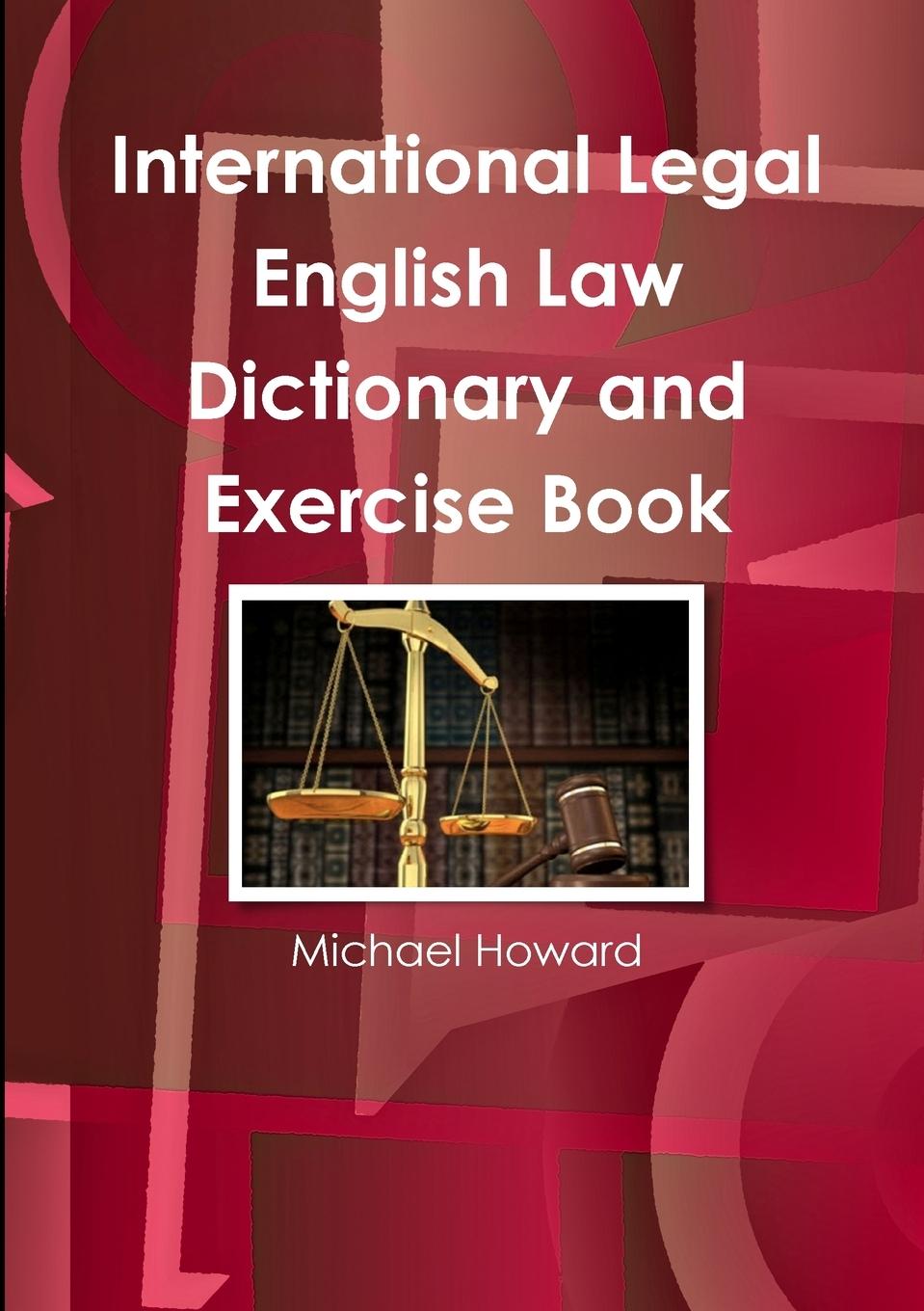 Carte International Legal English Law Dictionary and Exercise Book 