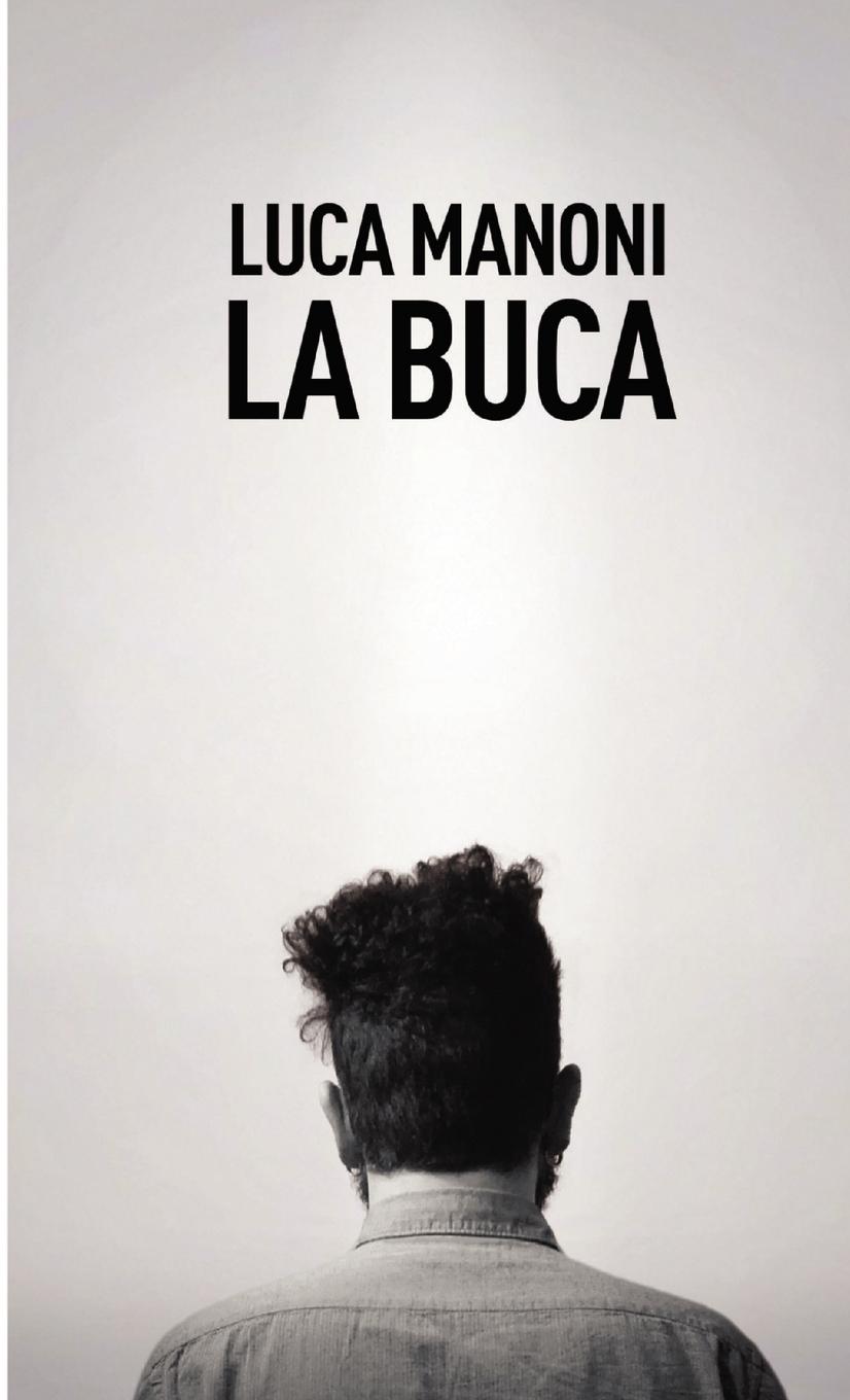 Knjiga La Buca Luca Manoni